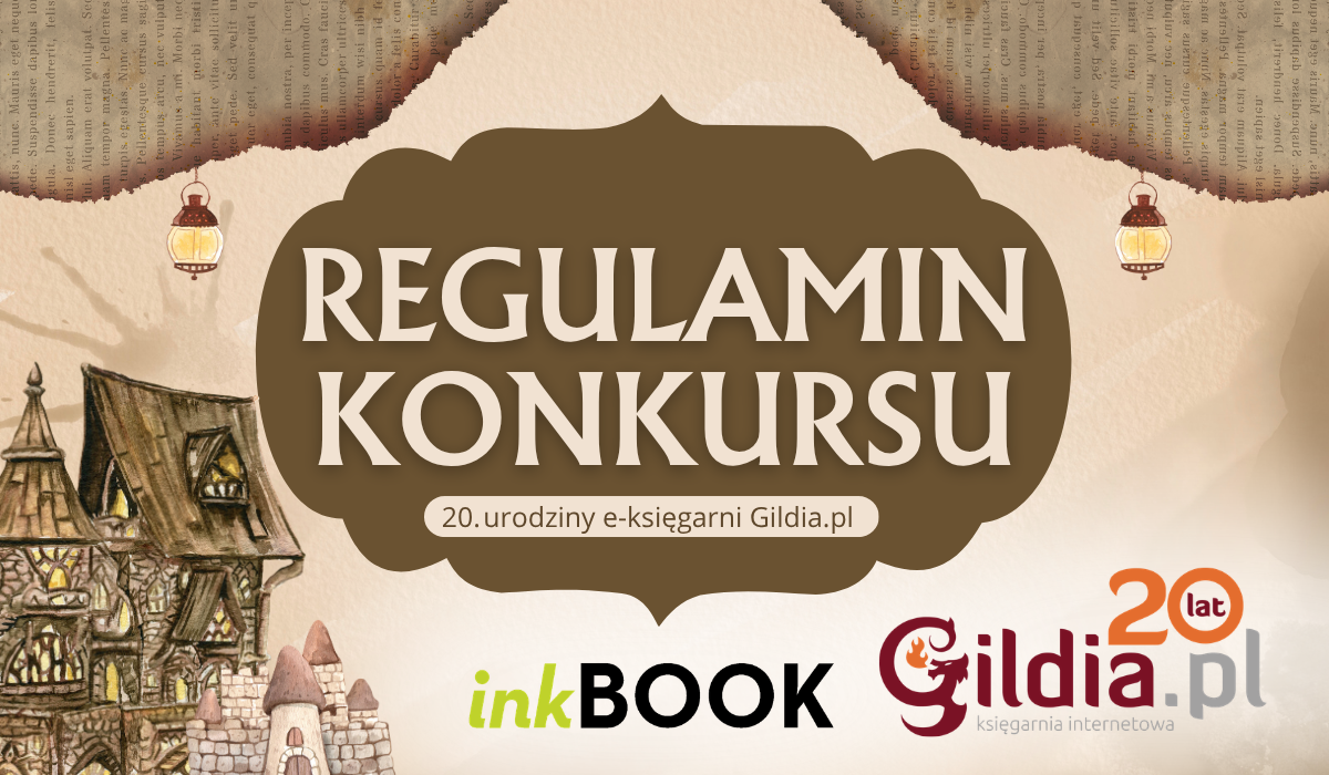 Regulamin konkursu Gildia.pl X inkBOOK
